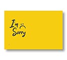 YELLOW I&#39;M SORRY ENCLOSURE CARD