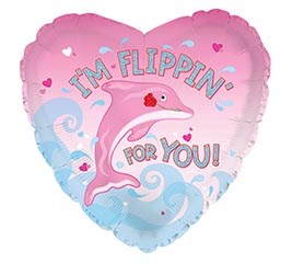17&quot; I&#39;M FLIPPIN&#39; FOR YOU DOLPHIN HEART