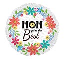 Related Product Image for 17&quot; MOM YOU&#39;RE THE BEST FLORAL ROUND 