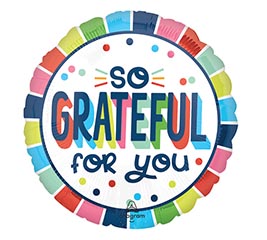 17&quot; PKG THA SO GRATEFUL FOR YOU ROUND