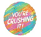 Customers also bought 17&quot; PKG YOU&#39;RE CRUSHING IT ROUND HEXL product image 