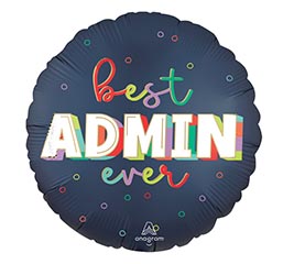 9" INFLATED SEC SATIN BEST ADMIN EVER