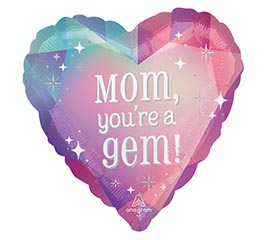 9" INFLATED MOM RADIANT GEMS MOM YOU'RE