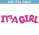 42&quot;PKG IT&#39;S A GIRL PHRASE