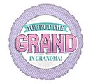 Related Product Image for 17&quot; GPA YOU PUT THE GRAND IN GRANDMA 
