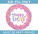 9&quot;EASTER BALLOON MUST BE FILLED WITH AIR