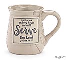 AS FOR ME AND MY HOUSE WE WILL SERVE MUG