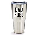 DAD FUEL STAINLESS TRAVEL TUMBLER