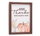GIVE THANKS WITH A GRATEFUL HEART SIGN
